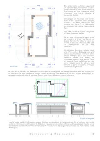 C o n c e p t i o n & R é a l i s a t i o n 10
Existant Projet
±0,00
Rez de chaussée
+2,55
R+1
Coupe Terrain 1:200
Plan de masse 1:20005/02/13
SCI Duinelijn
7 impasse des pluviers
85470 BRETIGNOLLES SUR MER
Ref.
01032012
Emmanuel Cloutour
A
A
13 x 0,20 = 2,55
Photo 2
Photo 3
4,43
3,02
3,00
3,45
Parcelle
559
Parcelle
560
Parcelle
823
Parcelle
420
pluviers
Projet
Existant
Rue du trait neuf
7,26
Plan de masse
	
  
Plan de masse
Coupe longitudinale du terrain
	
  
Coupe longitudinale du terrain
Outre la contrainte restrictive du
POS de ce lotissement, vient
s’ajouter celle de la configuration
atypique du terrain. Celui-ci se
compose de deux plateformes
distinctes affichant une différence
de hauteur de deux mètres liées
entre elles par une butte à forte
déclivité.
L’existant étant bâti sur la plate-
forme la plus haute dans une em-
prise au sol maximale. La partie
basse, quant à elle, reste libre de
construction. Elle comprend toute-
fois une pinède de densité
moyenne.
 