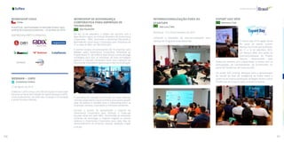 100 101
Internacional
WORKSHOP CHILE
Chile
InvestChile, oportunidades no mercado chileno, para
landing de empresas brasileiras - 23 de Maio de 2019
EMPRESAS PARTICIPANTES:
Ventures
WEBINAR - LGPD
Ambiente Online
27 de Agosto de 2019
O webinar LGPD contou com 200 inscrições e trouxe Visão
Geral da Lei Geral de Proteção de Dados Pessoais (LGPD) ,
Como implementar, De onde veio, Proteção e Privacidade
e ainda Sanções e Multas.
WORKSHOP DE GOVERNANÇA
CORPORATIVA PARA EMPRESAS DE
TECNOLOGIA
São Paulo/SP
No dia 10 de setembro, a Softex, em parceria com a
Apex-Brasil e apoio do Instituto Brasileiro de Governança
Corporativa – IBGC, promoveu o workshop Discutindo e
Aprendendo Governança Corporativa para Empresas de
TI na sede do IBGC em São Paulo (SP).
O evento recebeu 20 participantes de 16 empresas para
debater sobre Governança Corporativa. Pertinente ao
Projeto Brasil IT+ da Softex e Apex-Brasil, o tema abrange
estratégias para que as empresas de base tecnológica
ganhem a robustez necessária tanto para captação de
recursos de investidores quanto para internacionalização.
O workshop foi realizado em formato de mesa redonda,
com discussão aberta, o que contribuiu para a participação
ativa do público e também para o networking entre as
empresas, startups, investidores e mentores presentes.
Durante o evento, foi apresentado o Caderno de
Governança Corporativa para Startups e Scale-ups
lançado neste ano pelo IBGC. Direcionado às empresas
iniciantes de tecnologia, o material engloba os pontos
relativos à Governança Corporativa para cada fase de
desenvolvimento da empresa: ideação, validação, tração
e escala.
INTERNACIONALIZAÇÃO PARA AS
STARTUPS
São Luís / MA
Workshop - 27 a 29 de Setembro de 2019
Conteúdo e atividades de internacionalização para
startups do Programa Inova Maranhão.
EXPORT DAY 2019
Manaus / AM
O Export Day 2019 região Norte
fez parte do evento Summit
Manaus Tech Hub, que aconteceu
de 11 a 14 de setembro 2019,
em Manaus (AM), com ações de
internacionalização do Projeto
Setorial, desenvolvido pela
Softex em parceria com a Apex-Brasil, e contou com as
participações de representantes da Euromonitor no
painel de Tendências de Consumo B2C.
No painel Soft Landing, destaque para a apresentação
do estudo da área de inteligência da Softex sobre o
potencial de internacionalização da Região Norte e sobre
Tendências de Consumo pela consultoria Gartner.
 