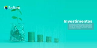 Investimentos
 