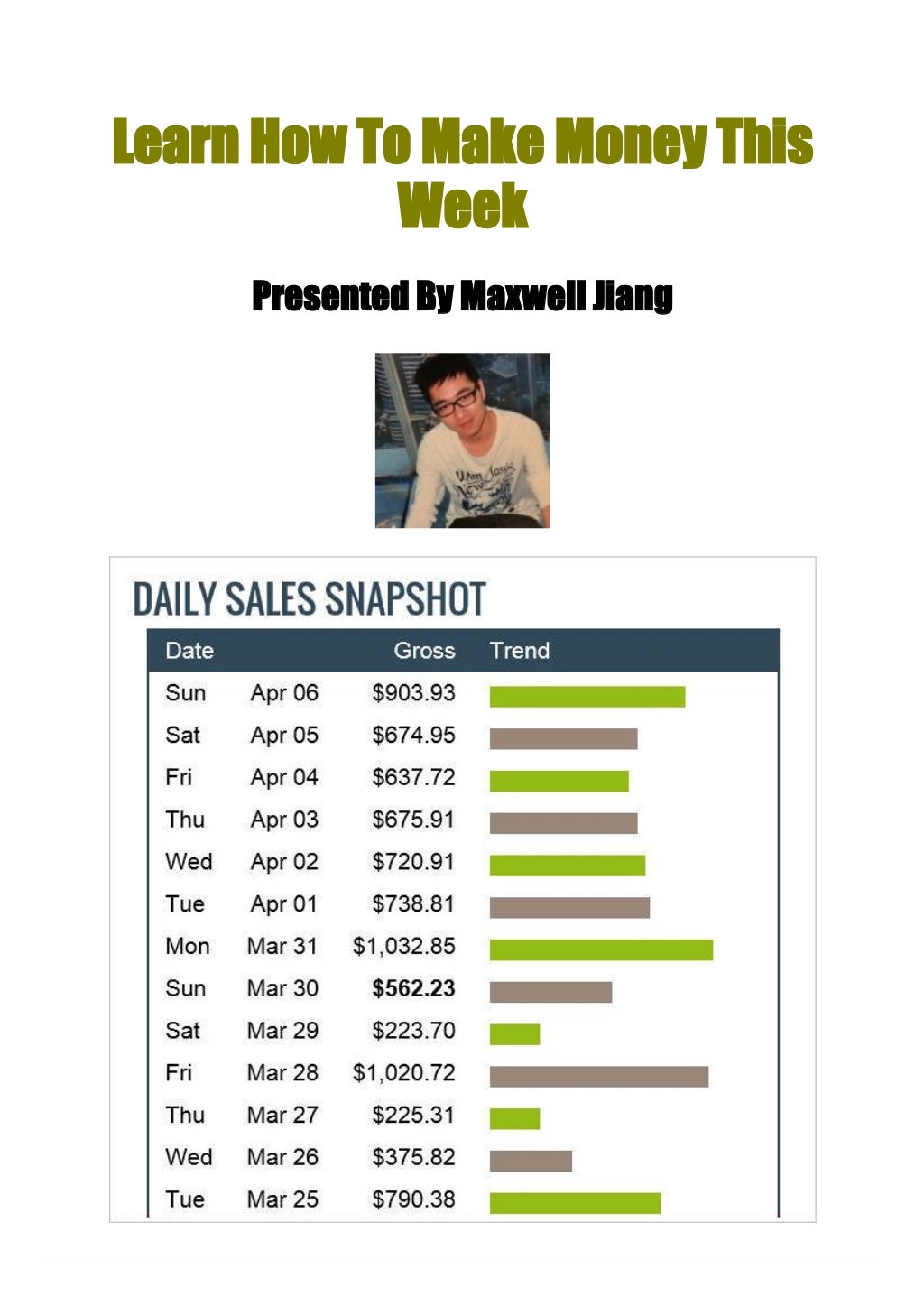 Learn How To Make Money This Week