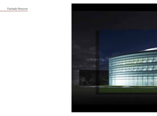 Fachada Noturna
 