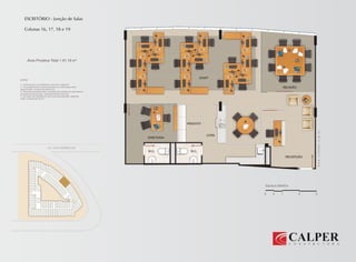 ESCRITÓRIO - Junção de Salas
Colunas 16, 17, 18 e 19
 