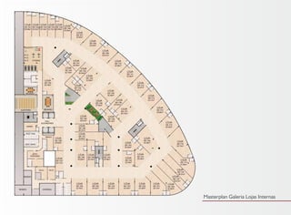 Masterplan Galeria Lojas Internas
 