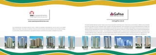 www.oasempreendimentos.com                                                                                                                                                                                                   www.gaﬁsa.com.br

                                                                                                                                                                                            Uma história de grandes ideias para viver bem. A Gafsa é uma das maiores incorporadoras e construtoras do país. Ao longo dos seus 55 anos de mercado, a empresa se tornou reconhecida
                                                                                                                                                                                            pelos valores que reﬂetem sua marca: credibilidade, solidez e inovação em cada projeto desenvolvido. Valores esses presentes em seus mais de 980 empreendimentos entregues, seus
  A oas empreendimentos, uma empresa tradicional e sólida, é referência de qualidade e empreendedorismo, que com mais de 41.500 unidades
                                                                                                                                                                                            mais de 11 milhões de m2 construídos em mais de 20 estados brasileiros. Em cada Gafsa você vai encontrar a preocupação de fazer diferente, de trazer algo novo para sua vida. Foi
  habitacionais entregues, coloca toda a sua experiência internacional a favor da inovação, antecipando tendências com criatividade e tecnologia.
                                                                                                                                                                                            pensando assim que a Gafsa desenvolveu o primeiro bairro planejado de São Paulo e do Rio de Janeiro, é a pioneira no conceito condomínio-clube, fez o primeiro Green Building do Brasil
  E o que dá sentido a todo esse profissionalismo e capacidade de realização é um resultado muito especial: a satisfação de seus clientes.                                                  com Certifcado Platinum (só existem 4 no mundo) , criou os apartamentos com ﬂexibilidade na planta e os serviços de hotel em empreendimentos residenciais. Foi pensando de forma
                                                                                                                                                                                            inovadora também que, em 2007, a Gafsa tornou-se a primeira empresa do setor imobiliário listada na bolsa de Nova Iorque. É uma empresa que cresce com o objetivo de levar, a cada
                                                                                                                                                                                            vez mais pessoas, o que existe de mais importante: bem-estar, conforto e segurança. Com o comprometimento e a transparência que só uma empresa como a Gafsa poderia ter.




Forest Ville                    Garden Ville                                   Art Ville                     Palm Ville    Villaggio Panamby Ravello/Sorrento    Villaggio Panamby   Villaggio Panamby                  Manhattan - Soho              Manhattan - Tribeca                                        Manhattan - Wall Street        City Park Brotas         City Park Acupe
                                                                                                                                                                Maggiore/Vernazza      Savona/Positano
 