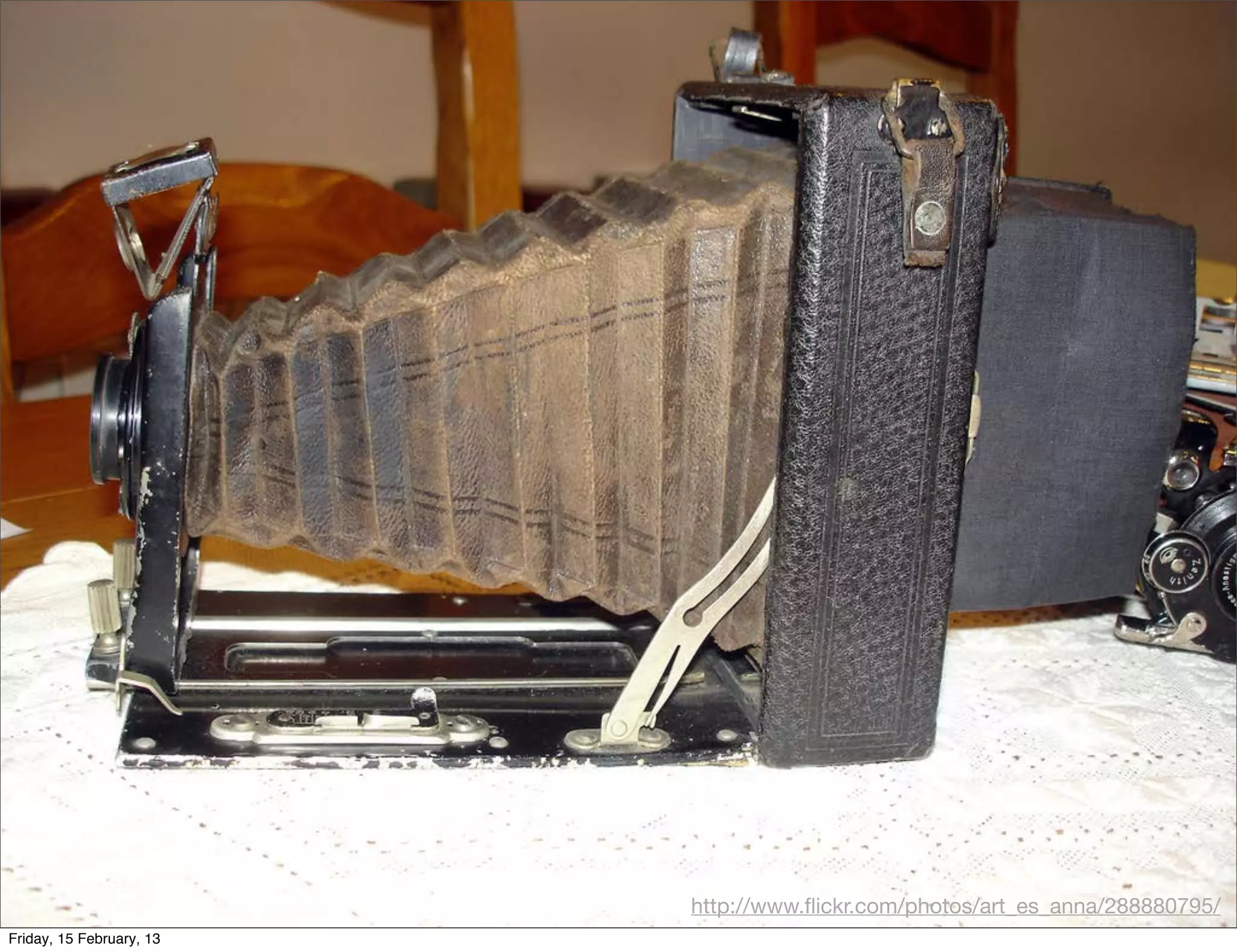 The most popular camera
                               in the world.



                                       http://www.ﬂickr.com/photos/art_es_anna/288880795/
Friday, 15 February, 13
 