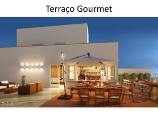 Terraço Gourmet
 