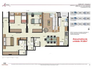 Área privativa da
unidade: 91,60m²
 
