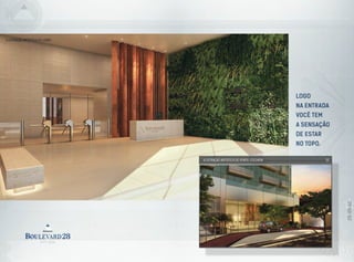 ilustração artística do LOBBY
Logo
na entrada
você tem
a sensação
de estar
no topo.
ILUSTRAÇÃO ARTÍSTICA DO PORTE-COCHÈRE
 