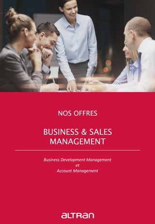 Business Development Management
et
Account Management
 