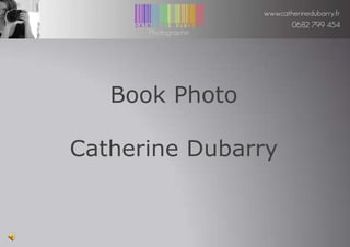 Book Photo  Catherine Dubarry 
