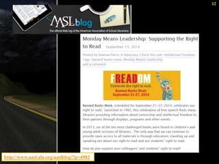 12 
http://www.aasl.ala.org/aaslblog/?p=4982 
 