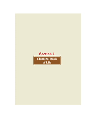 Section 1
Chemical Basis
of Life
 
