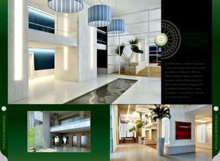 Bem-vindo
a um projeto
que evolui
comvocê.
EVOLUÇÃoresidencial
EVOLUÇÃoresidencial
No hall de entrada, os ambientes de proporções
monumentais compõem uma imponente galeria
que conduz aos elevadores. Os lobbies dos
Edifícios Flamboyant, Figueira e Jatobá, têm a
decoração assinada por Débora Aguiar, Paola
Ribeiro e Maurício Nóbrega, respectivamente.
O resultado é a harmonia de tons e texturas,
luzes filtradas e a sensação de ser transportado
para um lugar muito especial.
 