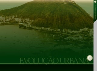 EVOLUÇÃOurbana
EVOLUÇÃOurbana
 