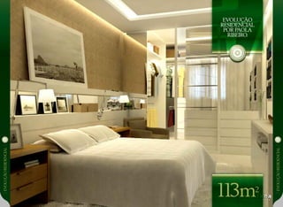 EVOLUÇÃoresidencial
EVOLUÇÃoresidencial
evolução
residencial
por paola
Ribeiro.
113m2
 