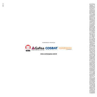 2106-2603/2202-9770
       3264-8700
                             VENDAS
                                                                                                                                      INCORPORAÇÃO E CONSTRUÇÃO




                                                                                                       www.costaespana.com.br




       3333-8000
 Os móveis, objetos e revestimentos de piso, parede e forro presentes nas ilustrações artísticas das plantas são sugestões decorativas, não fazendo parte do contrato. O detalhamento dos serviços, equipamentos e acabamentos que farão parte
desse empreendimento consta no memorial descritivo, na convenção de condomínio e no compromisso de compra e venda. Em conformidade com a Lei nº 4.591/64, as fotos, perspectivas e plantas deste material são meramente ilustrativas e
podem apresentar variação de tonalidade. Os materiais e o mobiliário que serão utilizados constam no memorial descritivo. A vegetação que compõe o paisagismo retratado nas perspectivas é meramente ilustrativa e apresenta porte adulto de
referência. Na entrega do empreendimento, essa vegetação poderá apresentar diferenças de tamanho e porte, mas estará de acordo com o projeto paisagístico do empreendimento. Responsável técnico: Luiz Fernando Machado Costa Filho – Crea
27560. Projeto arquitetônico: Cássio Santana – Crea 2600478/D. R-8 da matrícula 42076 do Ofício de Registro de Imóveis de Salvador – BA. OAS Imóveis – Creci PJ 1158. Brito & Amoedo – Creci PJ 1063. Ponto4 e Coelho da Fonseca – Creci PJ 1195.
 