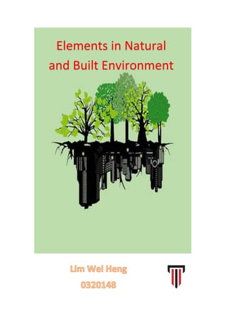 Elements in Natural
and Built Environment
 