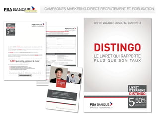 CAMPAGNES MARKETING DIRECT RECRUTEMENT ET FIDÉLISATION


 