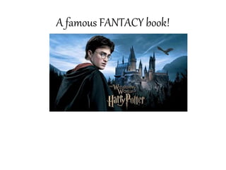 A famous FANTACY book!