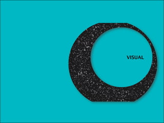 VISUAL
 
