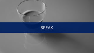 BREAK
 
