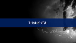 THANK YOU
 