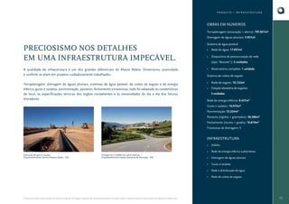 PRODUTO • INFRAESTRUTURA

OBRAS EM NÚMEROS
Terraplenagem (escavação + aterro): 797.037m³
Drenagem de águas pluviais: 5.937ml

PRECIOSISMO NOS DETALHES
EM UMA INFRAESTRUTURA IMPECÁVEL.

Sistema de água potável

A qualidade da infraestrutura é um dos grandes diferenciais do Altavis Aldeia. Dinamismo, praticidade
e conforto se aliam em projetos cuidadosamente trabalhados.

•

Terraplenagem; drenagem de águas pluviais; sistemas de água potável, de coleta de esgoto e de energia
elétrica; guias e sarjetas; pavimentação, passeios; fechamento e travessias: tudo foi adaptado às caraterísticas
do local, às especificações técnicas dos órgãos competentes e às necessidades do dia a dia dos futuros
moradores.

•

Rede de esgoto: 10.152ml

•

Estação elevatória de esgotos:

•

Rede de água: 17.037ml

•

Dispositivo de pressurização de rede
(tipo “Booster”): 2 unidades
Reservatório completo: 1 unidade

Sistema de coleta de esgoto

3 unidades
Rede de energia elétrica: 8.437m²
Guias e sarjetas: 16.972m²
Pavimentação: 53.224m²
Passeios (rígidos + gramados): 38.386m²
Fechamento (muros + gradis): 10.819m²
Travessias de drenagem: 1

INFRAESTRUTURA
•
•

Drenagem de águas pluviais
Guias e sarjetas
Rede e distribuição de água

•

O Book do Corretor é para uso exclusivo da área comercial. As imagens utilizadas são meramente ilustrativas. A Cipasa reserva o direito de alterar as informações do material sem prévio aviso.

•

•

Paisagismo e asfalto do viário externo
Empreendimento Itahyê (Santana de Parnaíba - SP)

Rede de energia elétrica subterrânea

•

Execução de guia e sarjeta
Empreendimento Central Parque (Salto - SP)

Asfalto

Rede de coleta de esgoto

39

 