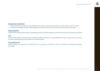 INFORMAÇÕES COMERCIAIS

MODELOS DE CONTRATOS
•
•

CCV (Contrato de Compra e Venda): opção celebrada entre as partes nos planos de financiamentos com prazo inferior ou igual a 24 meses.
AF (Contrato de Alienação Fiduciária): opção celebrada entre as partes nos planos de financiamentos com prazo superior a 36 meses.

FINANCIAMENTO
O financiamento será feito diretamente pelos empreendedores através de análise de crédito própria, sem burocracia e dentro de uma política transparente

IPTU
O IPTU (Imposto Predial e Territorial Urbano) cobrado pela Prefeitura Municipal é de responsabilidade do cliente, a partir da data de assinatura
do contrato, independentemente do lançamento lote a lote pela Prefeitura.

TAXA ASSOCIATIVA
Somente começará a ser paga após o recebimento do lote, ou seja, após a conclusão das obras de infraestrutura e realização da Assembleia
de Instalação.

O Book do Corretor é para uso exclusivo da área comercial. As imagens utilizadas são meramente ilustrativas. A Cipasa reserva o direito de alterar as informações do material sem prévio aviso.

49

 