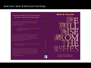 Book	
  Cover.	
  Spine.	
  &	
  Back	
  Cover	
  Final	
  Design	
  

 