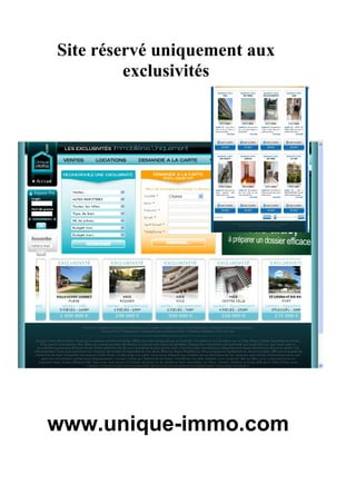 Site réservé uniquement aux
         exclusivités




www.unique-immo.com
 