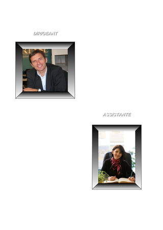 DIRIGEANT



                         Georges COSTE
                         15 ans d’expérience
                         Expert agréé –FNAIM
                         Délégué FNAIM 06

                         Membre fondateur de la
                         Bourse Immobilière 06
                         (SIA)




                            ASSISTANTE




Anne Gaëlle DI MARINO
Assistante commerciale

Responsable service
location - gestion
 