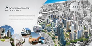 s
                                                                                                                                                       iu
                                                                                                                                                     ar
                                                                                                                                                   qu
                                                                                                                                                 oA
       A




                                                                                                                                                  ad
                                                                                                                                                re
                                                                                                                                             aé
                                                                                                                                          ta
          EXCLUSIVIDADE COMEÇA




                                                                                                                                       Vis
       PELA LOCALIZAÇÃO.
                   A tranquilidade do Aquarius encanta quem passa pelo bairro. Um endereço sofisticado, de

                   alto padrão e exclusivo, que reúne empreendimentos de luxo e todas as facilidades que um

                   estilo de vida moderno precisa. Encontre restaurantes, escolas, supermercados, shoppings,

                   farmácias e até um hospital a poucos minutos de sua residência. Brinque com seus filhos,

                   faça exercícios e aproveite todo o charme de uma praça central completa. Descubra a

                   qualidade do estilo de vida único que só o Aquarius pode oferecer à sua família.




    Av. Magalhães N                                                                                                           lo
                   eto                                                                                                    ódu
                                                                                                                      M




                                                                                                                 io
                                                                                                               ég
                                                                              Hospita




                                                                                                            Col
                                                                                     ld
                                                                                       aB
                                                                                         a

                                                                                          hi
                                                                                            a




                                         Colégio Anchieta
                                                                                     Sa




                                                                                         do
                                                                                       lv




                                                                                                                                   ol
                                                                                         a




                                                                                            r   Sh                                   ég
                                                                                                                                   c




2                                                                                                 o pp                                 io
                                                                                                                                          n
                                                                                                                                                              3
                                                                                                         in g                                 ossa infância
 