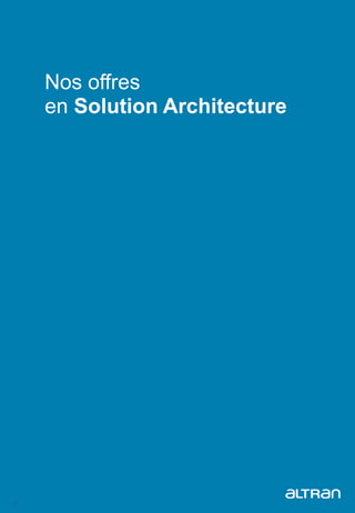 13
Software Advanced Architect p. 14
Architecte Solutions Data p. 15
 