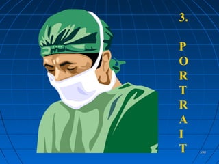 598598
3.
P
O
R
T
R
A
I
T
 