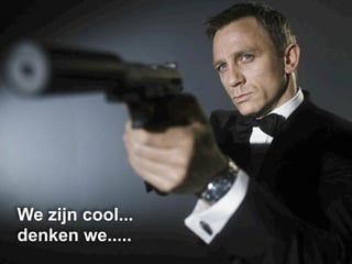 We zijn cool...
denken we.....
 