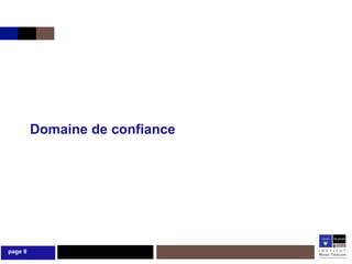 Domaine de confiance




page 9
 