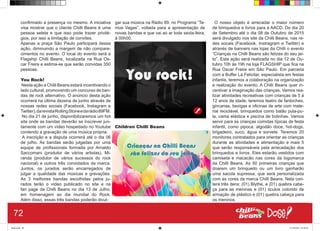 confirmado a presença no mesmo. A iniciativa
visa mostrar que o cliente Chilli Beans é uma
pessoa seleta e que isso pode trazer privilé-
gios, por isso a limitação de convites.
Apenas a praça São Paulo participará dessa
ação, diminuindo a margem de não compare-
cimentos no evento. O local do evento será a
Flagship Chilli Beans, localizada na Rua Os-
car Freire e estima-se que serão convidas 350
pessoas.
You Rock!
Nesta ação a Chilli Beans estará incentivando o
lado cultural, promovendo um concurso de ban-
das de rock alternativo. O anúncio desta ação
ocorrerá na última dezena de junho através de
nossas redes sociais (Facebook, Instagram e
Twitter),darevistaRollingStoneedarádio89FM.
No dia 21 de junho, disponibilizaremos um hot
site onde as bandas deverão se inscrever jun-
tamente com um vídeo hospedado no Youtube
contendo a gravação de uma música própria.
A inscrição e a disputa ocorrerá até o dia 06
de julho. As bandas serão julgadas por uma
equipe de profissionais formada por Arnaldo
Saccomani (produtor de vários artistas), Mi-
randa (produtor de vários sucessos do rock
nacional) e outros três convidados da marca.
Juntos, os jurados serão encarregados de
julgar a qualidade das músicas e gravações.
As 3 melhores bandas escolhidas pelos ju-
rados terão o vídeo publicado no site e na
fan page da Chilli Beans no dia 13 de Julho,
em homenagem ao dia mundial do Rock.
Além disso, essas três bandas poderão divul-
gar sua música na Rádio 89, no Programa “Te-
mos Vagas”, voltada para a apresentação de
novas bandas e que vai ao ar toda sexta-feira,
à 00h00.
Children Chilli Beans
O nosso objeto é arrecadar o maior número
de brinquedos e livros para a AACD. Do dia 20
de Setembro até o dia 08 de Outubro de 2015
será divulgado nos site da Chilli Beans, nas re-
des socais (Facebook, Instragram e Twitter) e
através de banners nas lojas da Chilli o evento
“Crianças na Chilli Beans são felizes do seu jei-
to”. Esta ação será realizada no dia 12 de Ou-
tubro 10h ás 19h na loja FLAGSHIP que fica na
Rua Oscar Freire em São Paulo. Em parceria
com a Buffer Lá Felicitar, especialista em festas
infantis, teremos a colaboração na organização
e realização do evento. A Chilli Beans quer in-
centivar a imaginação das crianças. Vamos rea-
lizar atividades recreativas com crianças de 5 á
12 anos de idade, teremos teatro de fantoches,
gincanas, bexigas e oficinas de arte com mate-
rial reciclável, brinquedos como balão pula-pu-
la, cama elástica e piscina de bolinhas. Vamos
servir para as crianças comidas típicas de festa
infantil, como pipoca, algodão doce, hot-dogs,
brigadeiro, suco, água e sorvete. Teremos 20
monitores contratados para orientar as crianças
durante as atividades e alimentação e mais 5
que serão responsáveis pela arrecadação dos
brinquedos e livros. Eles estarão vestidos com
camiseta e macacão nas cores da logomarca
da Chilli Beans. As 50 primeiras crianças que
doarem um brinquedo ou um livro ganharão
uma sacola supressa, que será personalizada
com as cores da marca Chilli Beans. Nela con-
terá três itens: (01) Blythe, e (01) quebra cabe-
ça para as meninas e (01) óculos colorido de
armação de plástico e (01) quebra cabeça para
os meninos.
72
Book.indd 80 27/10/2014 03:10:10
 