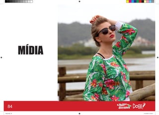 MÍDIA
84
Book.indd 92 27/10/2014 03:10:17
 