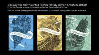 Discover the most talented French fantasy author: Christelle Dabos!
If you like fantasy, gripping fiction books and series...
