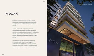 Por trás de uma empresa com mais de 26 anos de
experiência, estão processos de gestão organizados
e que tornam nossa produtividade e assertividade
maiores.
A Mozak, ao longo de sua trajetória, aprendeu
muitas coisas e tornou seus processos mais rígidos,
acompanhando de perto a produtividade e necessidades
de todos os seus setores, traçando estratégias para
alcançar seus objetivos e entregar excelência a seus
clientes.
Hoje, podemos dizer que somos uma das poucas
empresas de médio porte em nosso segmento
certificadas pelo ISO 9001:15 e que esse é apenas o
começo de um processo intenso de profissionalização
previsto no planejamento estratégico de nossa empresa.
DOM / ILUSTRAÇÃO FACHADA
BS’’D
107
BS’’D
106
 