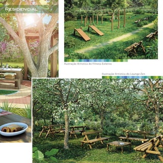 Ilustração Artística do Fitness Externo
Residencial
Ilustração Artística do Lounge Zen
 
