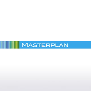 Masterplan
 