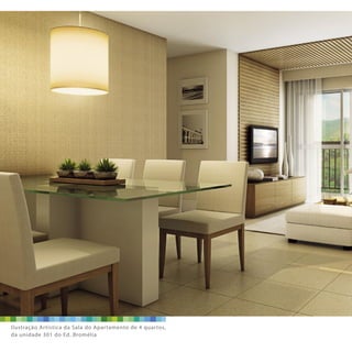 Ilustração Artística da Sala do Apartamento de 4 quartos,
da unidade 301 do Ed. Bromélia
 