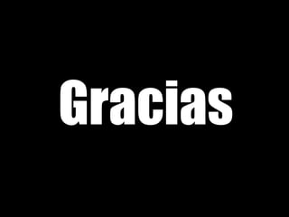 Gracias
 