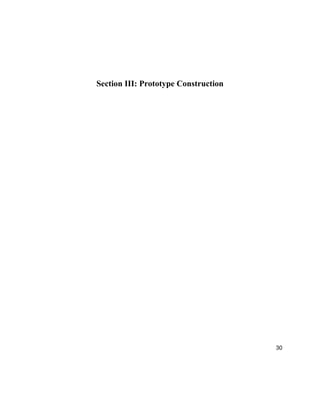30
Section III: Prototype Construction
 