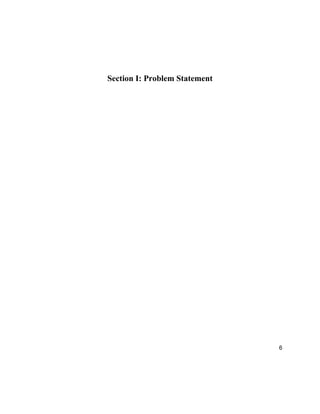 6
Section I: Problem Statement
 
