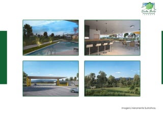 Imagens meramente ilustrativas.
 