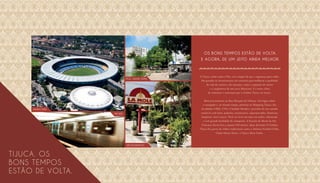 A Tijuca, assim como o Rio, vive tempos de paz e segurança para todos.
São grandes os investimentos em estrutura para melhorar a qualidade
de vida do carioca e do tijucano, como a expansão do metrô
e o surgimento de um novo Maracanã. E é nesse clima
de otimismo e renovação que o Golden Tijuca vai nascer.
Mais precisamente na Rua Marquês de Valença. Um lugar calmo
e sossegado e, ao mesmo tempo, próximo ao Shopping Tijuca, das
faculdades UERJ, UVA e Cândido Mendes e pertinho de um variado
comércio com lojas, padarias, restaurantes, supermercados, farmácias,
hospitais, entre outros. Você vai viver em uma rua nobre, arborizada
e com grande facilidade de transporte. A Estação de Metrô da São
Francisco Xavier fica a apenas 350 metros. Quer diversão? O Golden
Tijuca fica perto de clubes tradicionais como o América Futebol Clube,
Clube Monte Sinai e o Tijuca Tênis Clube.
Os Bons tempos estão de volta.
E agora, de um jeito ainda melhor.
Fotosdolocal
Maracanã
Pça. Saens Peña
Restaurantes
Metrô
Tijuca. os
bons tempos
estão de volta.
 