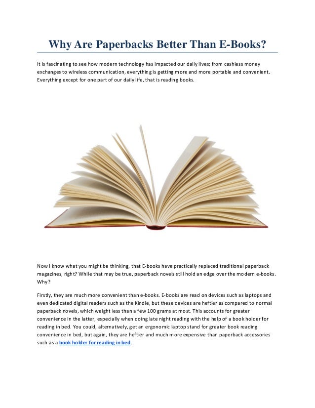Why Are Paperbacks Better Than EBooks?