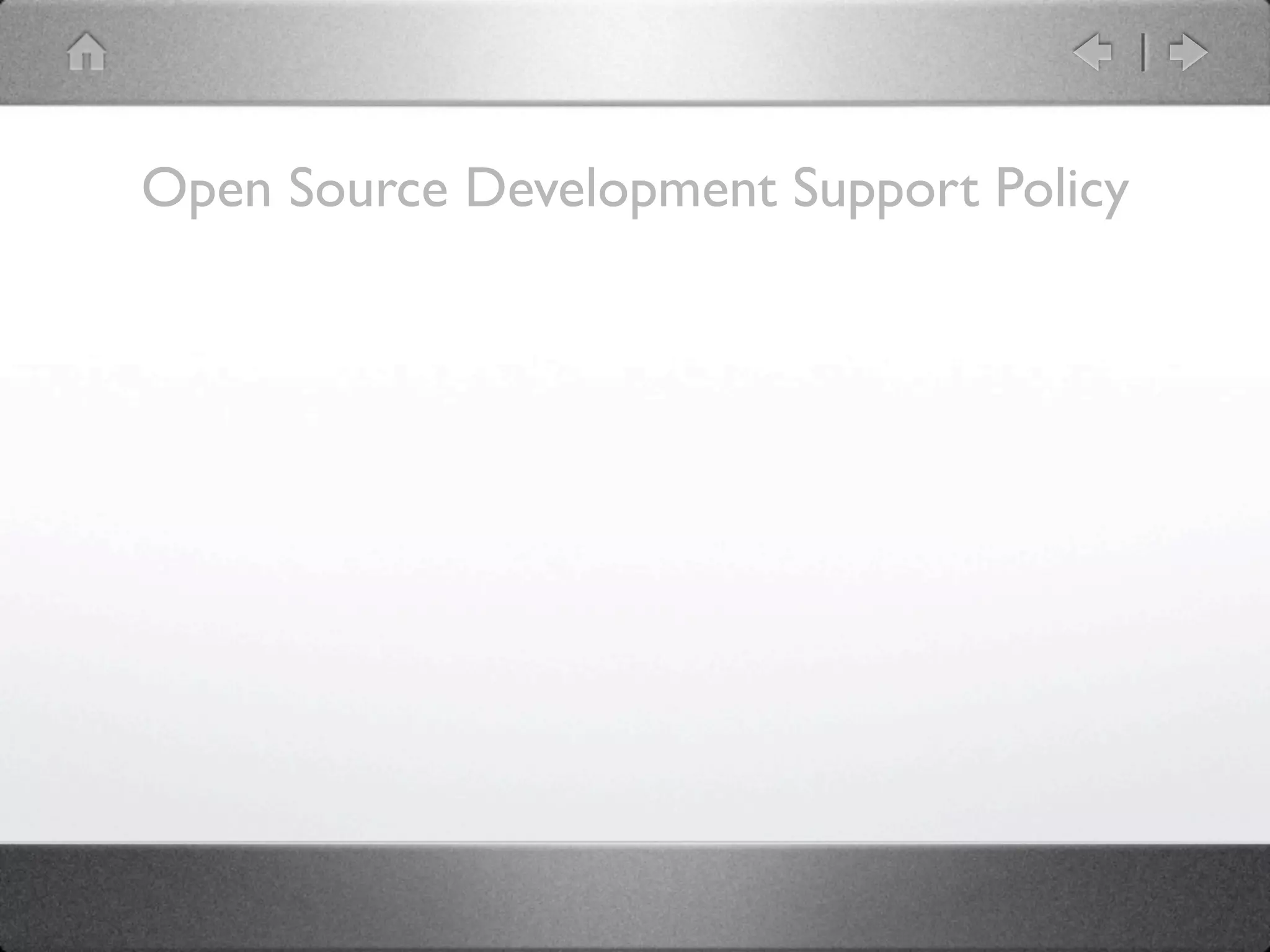Open Source Development Support Policy
 